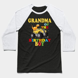 Grandma Of The Dinosaur Monstertruck Family Baseball T-Shirt